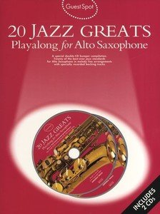 Купить guest spot: 20 jazz greats playalong for alto saxophone